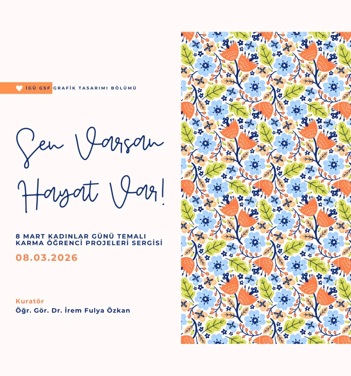 “Sen Varsan Hayat Var” 8 Mart Dünya Kadınlar Günü Karma Sergisi