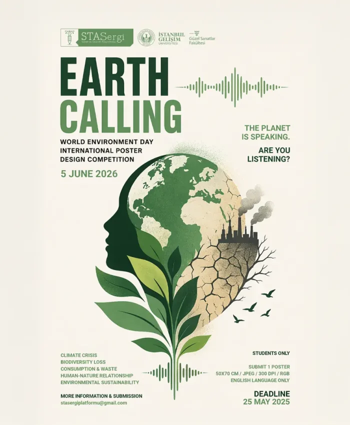 “Earth Calling” Dünya Çevre Günü Uluslararası Afiş Tasarımı Yarışması