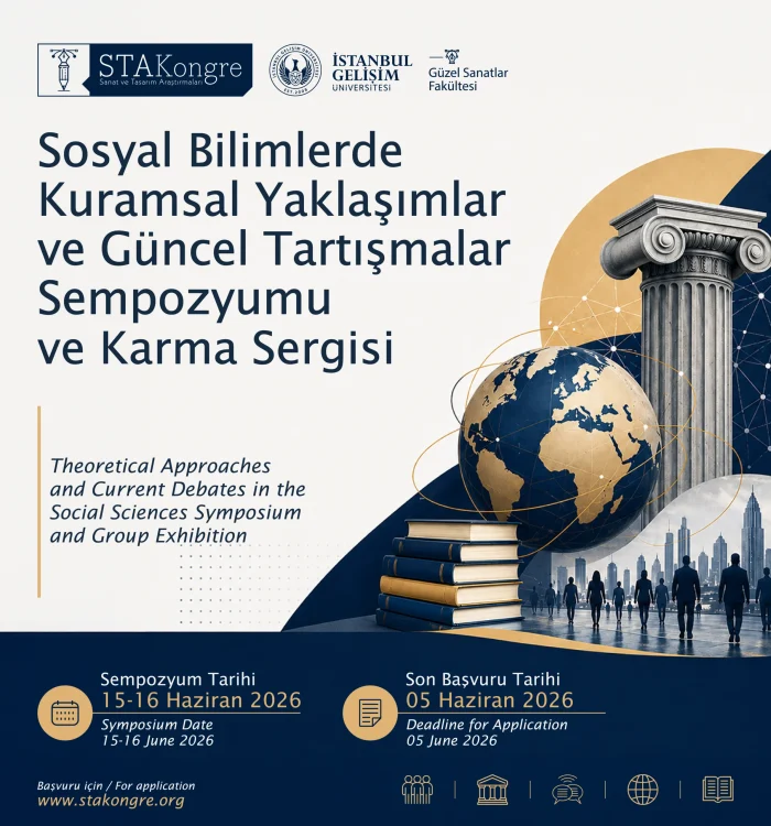 Sosyal Bilimlerde Kuramsal Yaklaşımlar ve Güncel Tartışmalar Sempozyumu Karma Sergisi